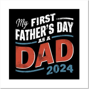 First Time Dad Est 2024 Fathers Day Posters and Art